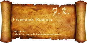 Francsek Kadosa névjegykártya
